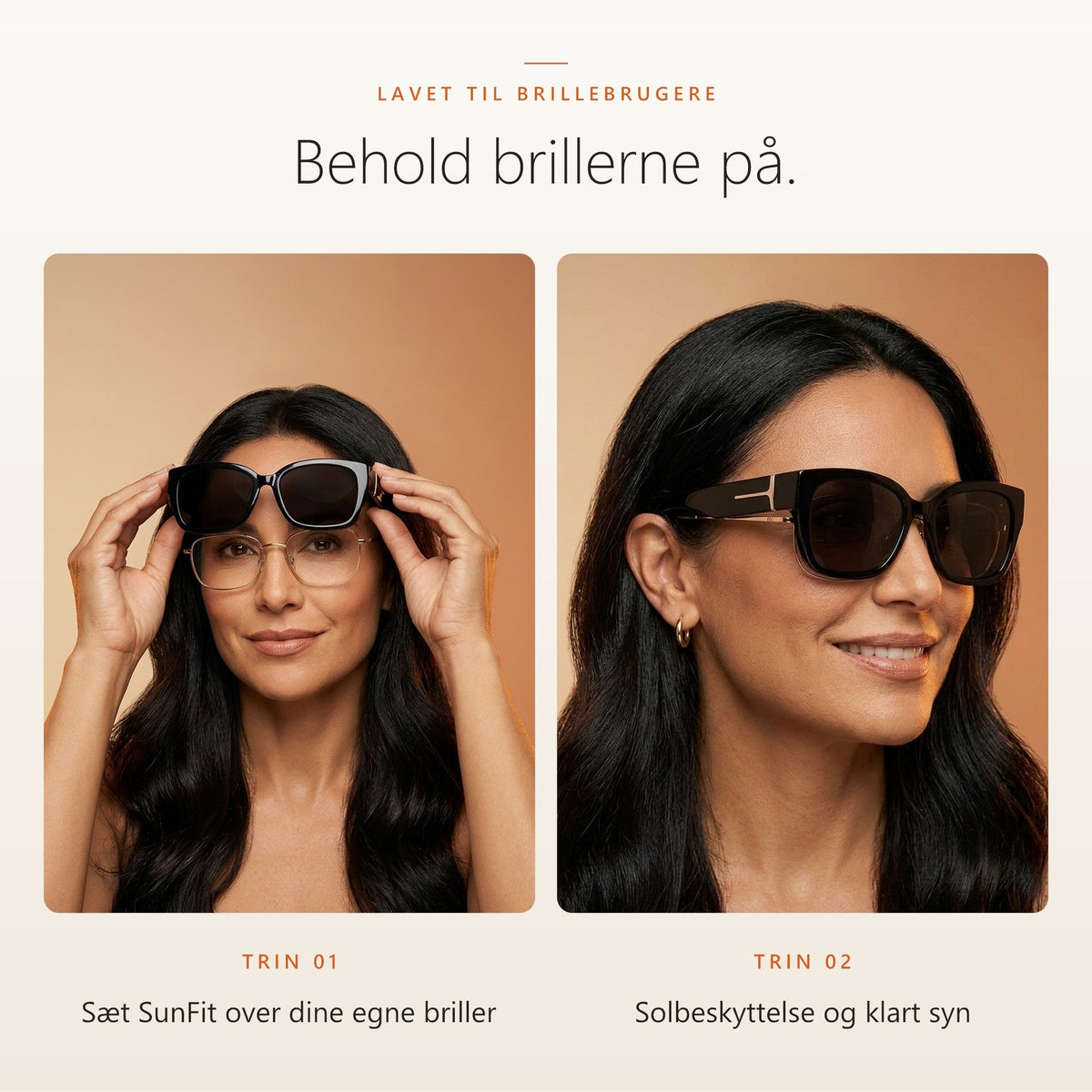Behold brillerne på: SunFit sættes over dine egne briller
